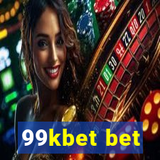 99kbet bet